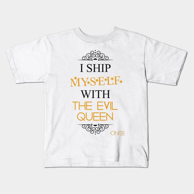 I ship myself with the Evil Queen Kids T-Shirt by AllieConfyArt